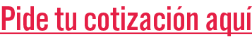 Pide tu cotizaci n aqu 